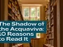 The Shadow of the Acquaviva: 10 Reasons to Read It